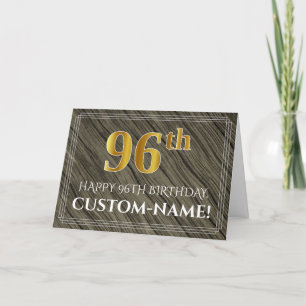 Elegant 96th Birthday: Faux Wood, Faux Gold Look Card