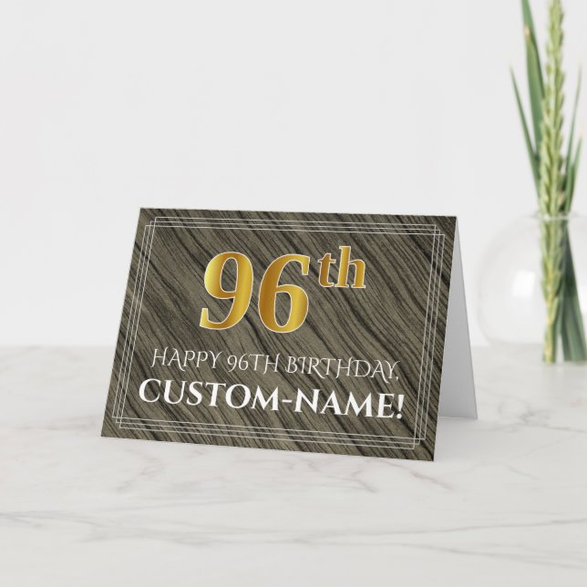 Elegant 96th Birthday: Faux Wood, Faux Gold Look Card (Front)