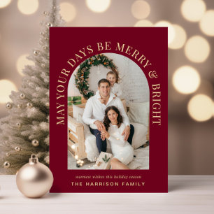 Elegant Arch Photo Merry Bright Burgundy Christmas Holiday Card