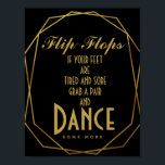 Elegant art deco Gold & Black flip flops Poster<br><div class="desc">Elegant art deco Gold & Black flip flops wedding sign</div>
