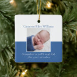 Elegant Baby Boy Newborn Photo Blue Christmas Gift Ceramic Ornament<br><div class="desc">A classic baby boy photo birth announcement Christmas ornament in cute blue with beautiful cursive typography above your sweet newborn photograph. Customize this double-sided gift with your favorite photo of your new infant to give to new grandparents or parents. Add the birth stats in white script for a baby's 1st...</div>