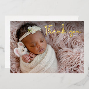 Elegant Baby Girl Photo Thank you Script Gold Foil Holiday Card