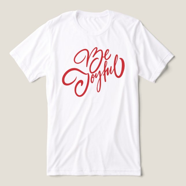 Elegant Be Joyful Holiday Design Tri-Blend Shirt (Design Front)