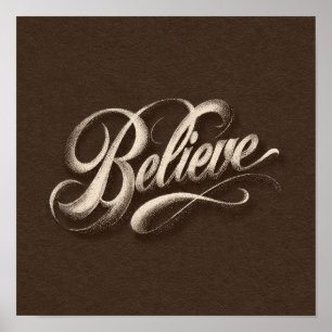 Elegant "Believe" Golden Script on Parchment Poster