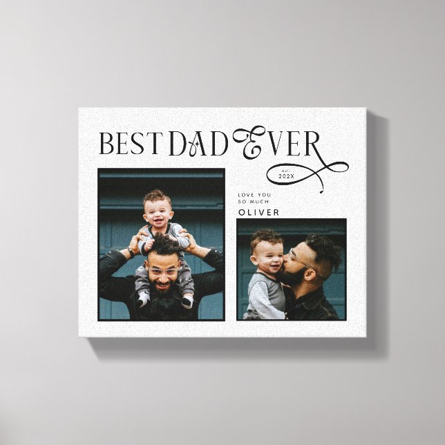 Elegant Best Dad Ever 2 Photos Fathers Day Gifts Canvas Print (Front)