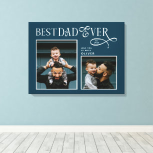 Elegant Best Dad Ever 2 Photos Fathers Day Gifts Canvas Print