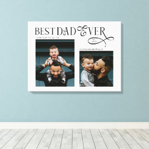 Elegant Best Dad Ever 2 Photos Fathers Day Gifts Canvas Print