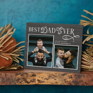 Elegant Best Dad Ever Photo Plaque