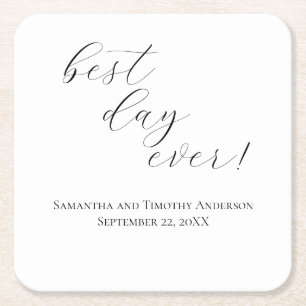 Elegant Best Day Ever Script Wedding  Square Paper Coaster