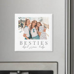 Elegant Besties Best Friend Photo Magnet<br><div class="desc">This simple and elegant boho-inspired square photo magnet is a beautiful way to celebrate friendship during the holidays. The front features space for one favourite photo, with "Besties" displayed underneath in a classic serif font, and soft script text to add your names or a short message. Designed with a clean...</div>