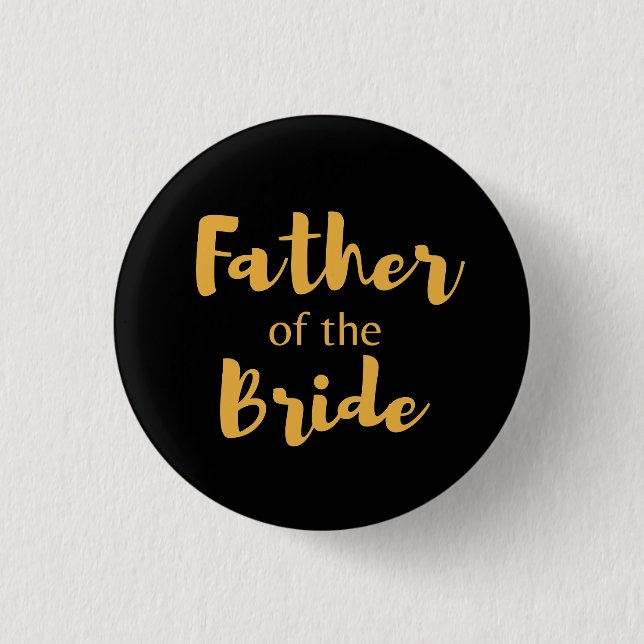 Elegant Black and Gold Father Of The Bride button  (Front)