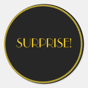 Elegant Black and Gold SURPRISE! Classic Round Sticker