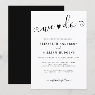Elegant Black and White Calligraphy We Do Wedding Invitation