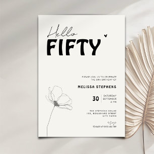 Elegant Black and White Hello Fifty 50th Birthday Invitation