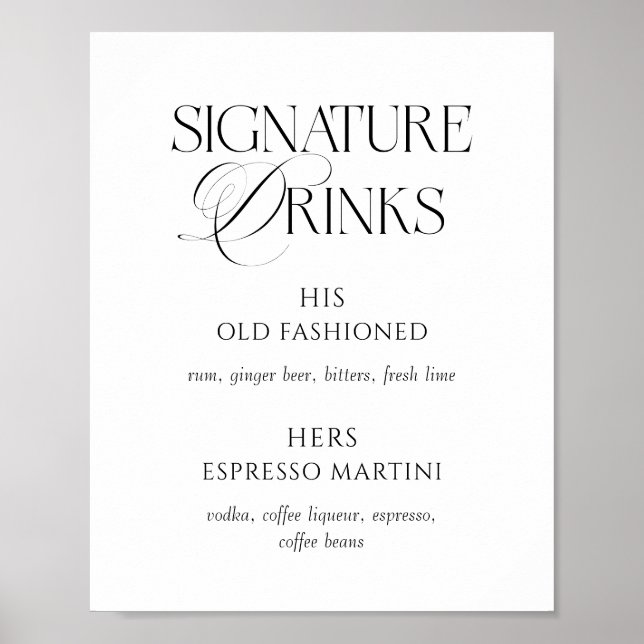 Elegant Black and White Wedding Signature Drinks Poster (Front)