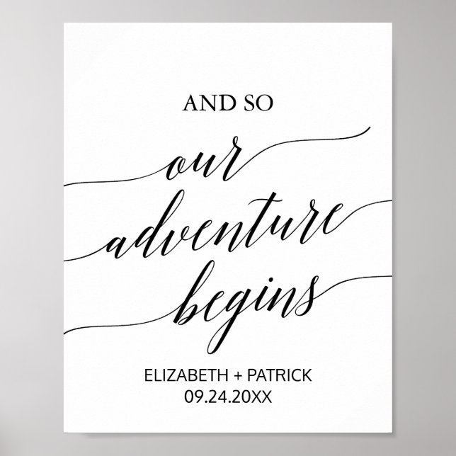 Elegant Black Calligraphy Adventure Begins Sign (Front)