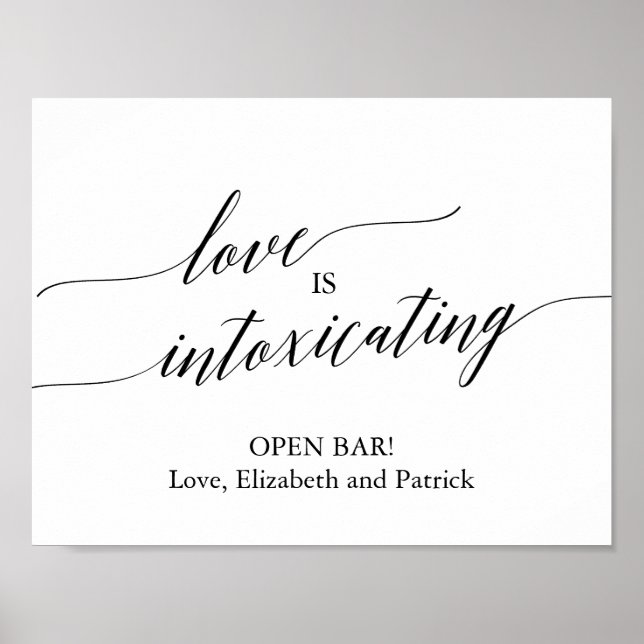 Elegant Black Calligraphy Love Is Intoxicating Poster (Front)