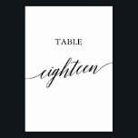 Elegant Black Calligraphy Table Number Eighteen<br><div class="desc">This elegant black calligraphy table eighteen table number is perfect for a simple wedding. The neutral design features a minimalist card decorated with romantic and whimsical typography. The card prints on the front and back (double-sided). Other table numbers in the collection are sold separately.</div>