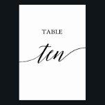 Elegant Black Calligraphy Table Ten Table Number<br><div class="desc">This elegant black calligraphy table ten table number is perfect for a simple wedding. The neutral design features a minimalist card decorated with romantic and whimsical typography. The card prints on the front and back (double-sided). Other table numbers in the collection are sold separately.</div>