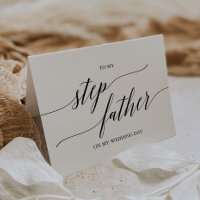 Elegant Black Calligraphy To My Step-Father