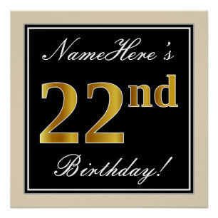 Elegant, Black, Faux Gold 22nd Birthday + Name Poster