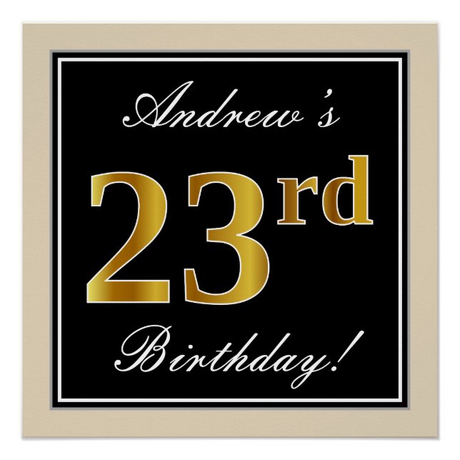 Elegant, Black, Faux Gold 23rd Birthday + Name Poster (Front)