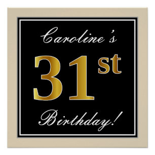 Elegant, Black, Faux Gold 31st Birthday + Name Poster