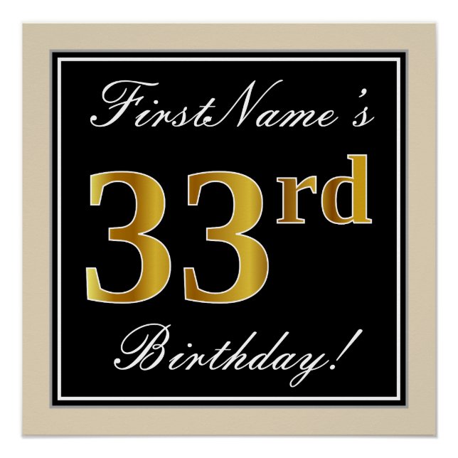 Elegant, Black, Faux Gold 33rd Birthday + Name Poster (Front)