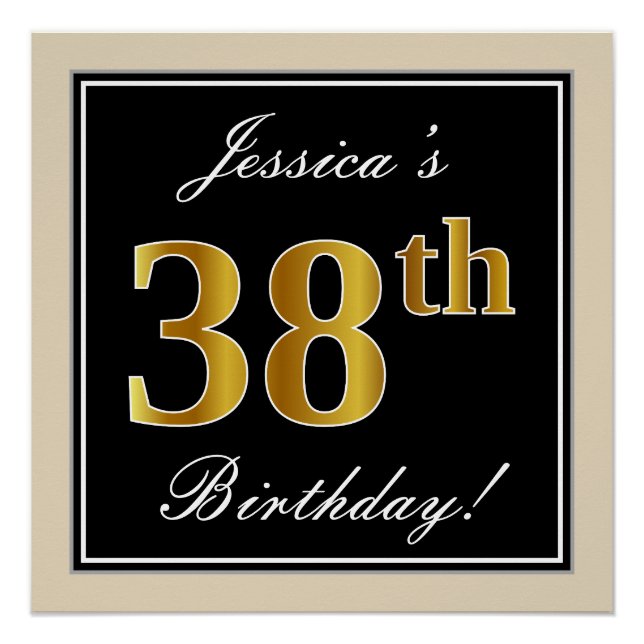 Elegant, Black, Faux Gold 38th Birthday + Name Poster (Front)