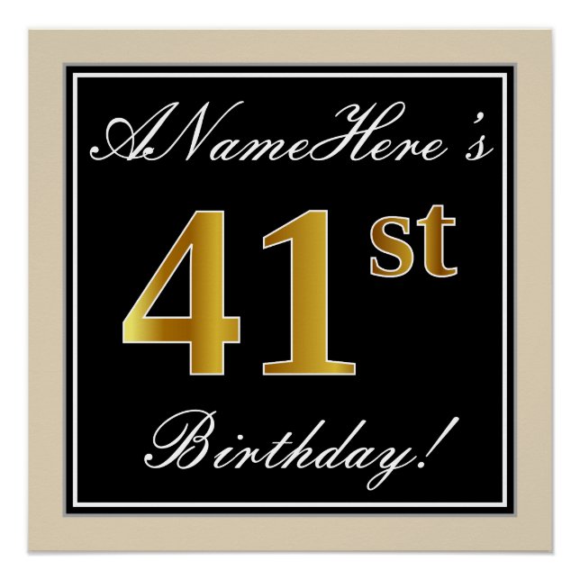 Elegant, Black, Faux Gold 41st Birthday + Name Poster (Front)