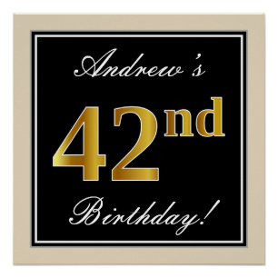 Elegant, Black, Faux Gold 42nd Birthday + Name Poster