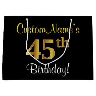 Elegant, Black, Faux Gold 45th Birthday + Name Large Gift Bag