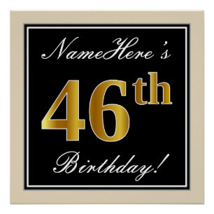 Elegant, Black, Faux Gold 46th Birthday + Name Poster