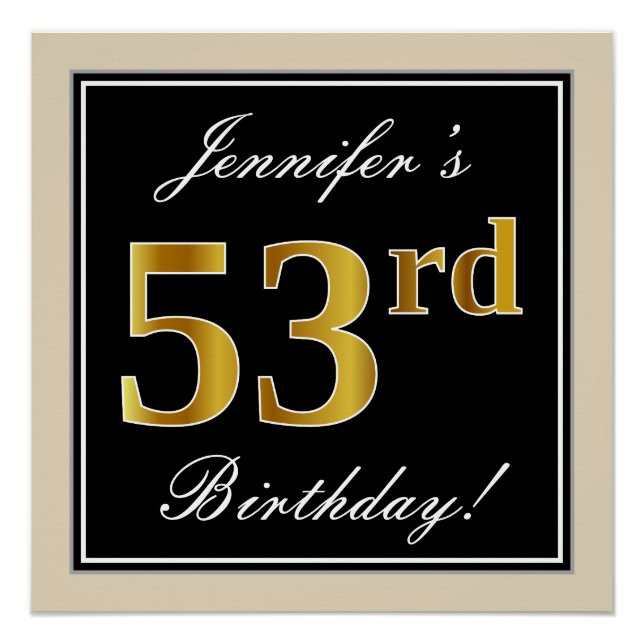 Elegant, Black, Faux Gold 53rd Birthday + Name Poster (Front)