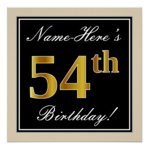 Elegant, Black, Faux Gold 54th Birthday + Name Poster