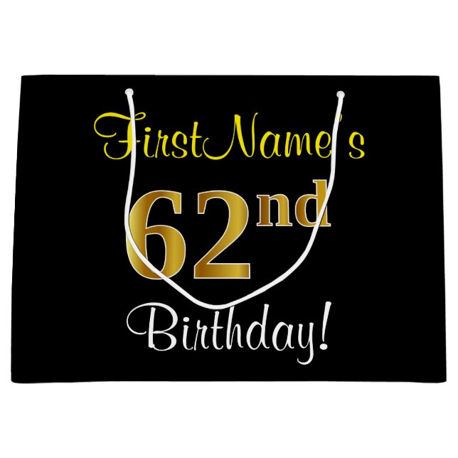 Elegant, Black, Faux Gold 62nd Birthday + Name Large Gift Bag (Front)
