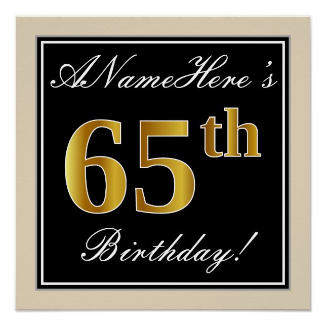 Elegant, Black, Faux Gold 65th Birthday + Name Poster (Front)