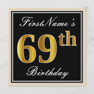 Elegant, Black, Faux Gold 69th Birthday + Name Invitation
