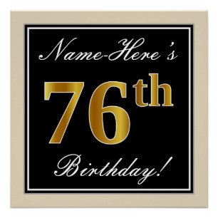 Elegant, Black, Faux Gold 76th Birthday + Name Poster