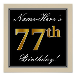 Elegant, Black, Faux Gold 77th Birthday + Name Poster