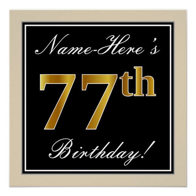 Elegant, Black, Faux Gold 77th Birthday + Name Poster (Front)