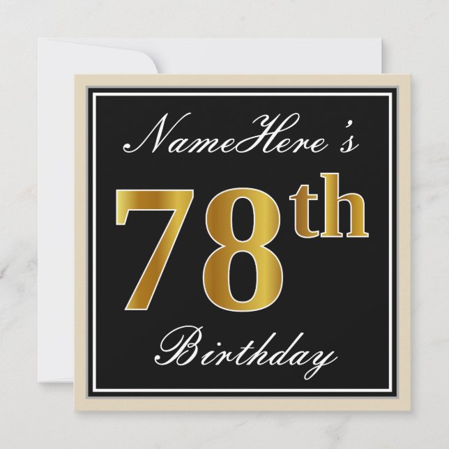 Elegant, Black, Faux Gold 78th Birthday + Name Invitation (Front)