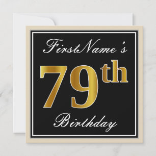 Elegant, Black, Faux Gold 79th Birthday + Name Invitation