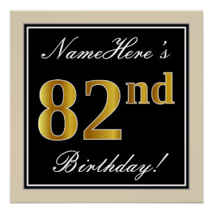 Elegant, Black, Faux Gold 82nd Birthday + Name Poster
