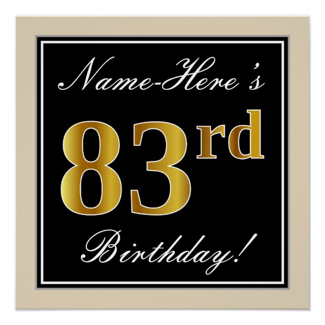 Elegant, Black, Faux Gold 83rd Birthday + Name Poster (Front)