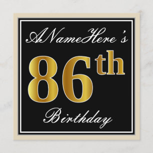 Elegant, Black, Faux Gold 86th Birthday + Name Invitation