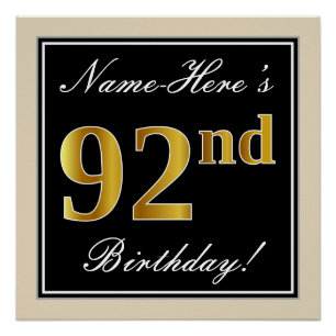 Elegant, Black, Faux Gold 92nd Birthday + Name Poster