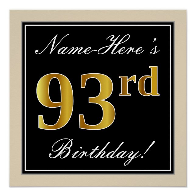 Elegant, Black, Faux Gold 93rd Birthday + Name Poster (Front)
