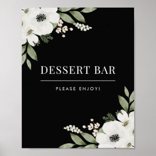Elegant Black Floral Botanical Dessert Bar Sign