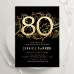 Elegant Black Gold 80th Birthday Invitation<br><div class="desc">Elegant black gold 80th birthday party invitation. Customisable modern feminine design featuring roses botanical accents and faux glitter gold. Simple floral invite card perfect for a stylish female bday celebration. Personalise with your own details. Printed Zazzle invitations or instant download digital printable template.</div>
